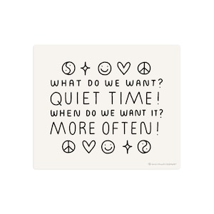 Quiet Time Die Cut Sticker