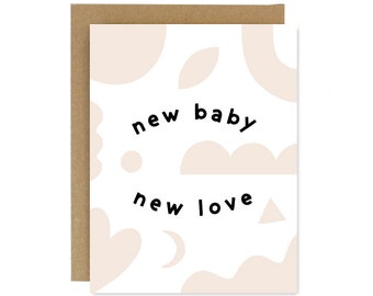 New Baby New Love Card- Screen Printed Folding Greeting Card