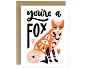 You're a Fox Screen Printed Folding Love Card