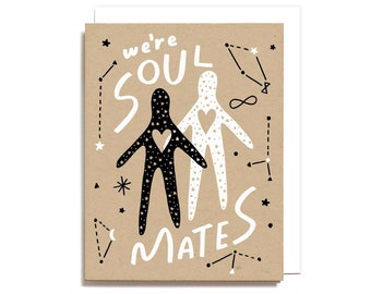 We Are Soul Mates- Valentine's Day Love- Screen Printed Folding Love Card