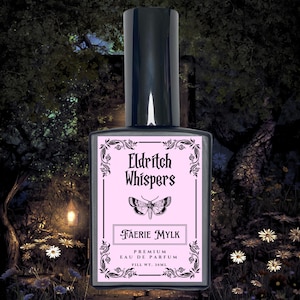 May include: A perfume bottle with a black cap and a pink label. The label reads "Eldritch Whispers" and "Faerie Mylk" with a butterfly illustration. The bottle contains 30ml of perfume.
