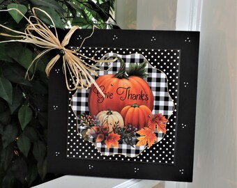 Cozy Give Thanks 9 x 9 Sign | Pumpkin Thanksgiving Decor | Country Farmhouse Decor | Whimsical Country Home Thanksgiving Decorations