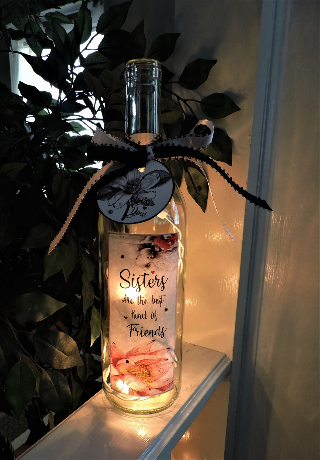 Sister Wine Bottle Lamp Sisters Are the Best Kind of Friends Sister ...