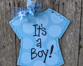 It's a boy door hanger, hospital door hanger, baby boy door hanger, birth announcement, baby shower gift.