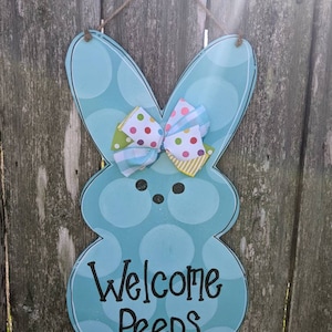 Welcome peeps door hanger, Easter door hanger, door hanger, bunny door hanger, Easter decor, farmhouse decor. All colors are available..