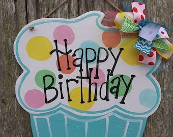 Happy birthday door hanger, birthday cupcake door hanger, birthday party decor, wood door hanger, farmhouse decor, birthday door hanger