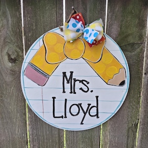 Teacher door hanger,  personalized Teacher door hanger, classroom decor, Teacher gift, teacher pencil