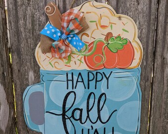 Fall door hanger, Fall decor, pumpkin spice latte door hanger, happy Fall y'all sign, pumpkin door hanger, pumpkin decor, farmhouse decor.