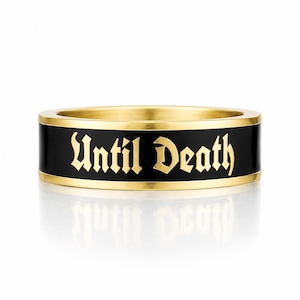 Until Death Old English Enamel Signature Band