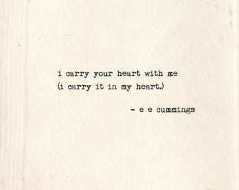 i carry your heart with me Love Print. Inspirational Art. Typographic Art. Typewriter Series No.6. E E Cummings Quote. Wall Art. Home Decor.