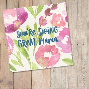 Du machst es toll, Mama Grußkarte. Neue Mama Karte. Muttertagskarte. Mama Ermutigung Karte. Mama Bff Karte. Ich liebe dich Mama Karte. #Momtruth