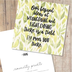 Rumi Love Quote Card. Out beyond ideeën van wangedrag en rechts doen is er een veld. Ik zie je daar wel. Rumi Inspirerende kaart. Gewoon worden