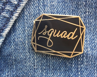 Squad Slay Biatch Enamel Pin. Gold and Black squad Lapel Pin. Squad Goals BFF pin. Blush and Gold slay Hard Enamel Pin. Flair. Cloisonne pin