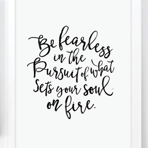 Rumi Art Print. Be fearless in the pursuit of what sets your soul on fire Rumi Inspirational Wall Art. Rumi Graduation Gift. Gold Foil Rumi