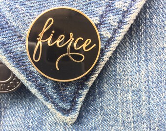 Fierce Enamel Pin. Gold and Black Fierce Lapel Pin. Biatch Enamel Pin, Nerd Enamel Pin,  Flawsome Hard Enamel Pin. Blush and Gold Lapel pin.