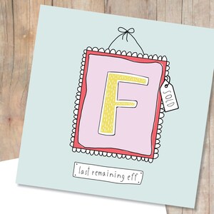 Dernière carte eff restante. Aucun effs à donner carte. Carte drôle de fête des mères. Carte d'empathie. Carte d'anniversaire drôle. Carte de sympathie. Carte d'anniversaire d'âge