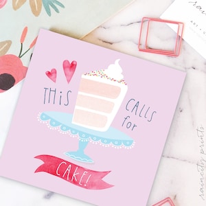 Dit vraagt om CAKE! Wenskaart. Felicitatiekaart. Verjaardagstaartkaart. Trouwkaart. Afstudeerkaart. Nieuwe Job Card. Celebration Card