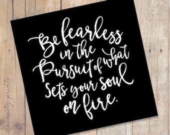 Rumi Be Fearless Card. Be fearless in the pursuit of what sets your soul on fire. Graduation Card. Inspirational card. Encouragement Card