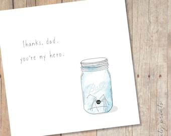 Funny Fathers Day Card. Thanks Dad, you're my hero card. Spider phobia Card. Funny Dad birthday Card. Dad hero fathers day birthday card.