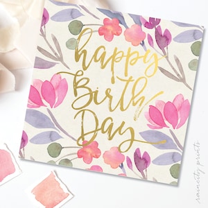 Floral and Gold Happy Birthday Card. Watercolor gold embossed birthday Card. Gold Foil embossed happy birthday on white or watercolour