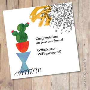 Cartão engraçado da casa nova. Qual é a senha do seu cartão de inauguração do Wifi. Desejando a você um cartão de feliz novo lar. Cartão de reflexões modernas