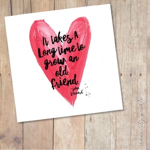 Cartão de amizade. Leva muito tempo para crescer um velho amigo. Cartão de Dia dos Namorados BFF. Cartão de Dia dos Namorados Galentines, Cartão de Aniversário de Amigo BFF