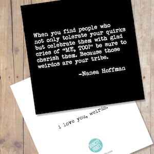 Votre carte d'amitié Tribe BFF. Je t'aime Carte de meilleur ami bizarre. Cadeau de fête de mariage de demoiselle d'honneur. Carte de la Saint-Valentin. Citation de Nanea Hoffman.