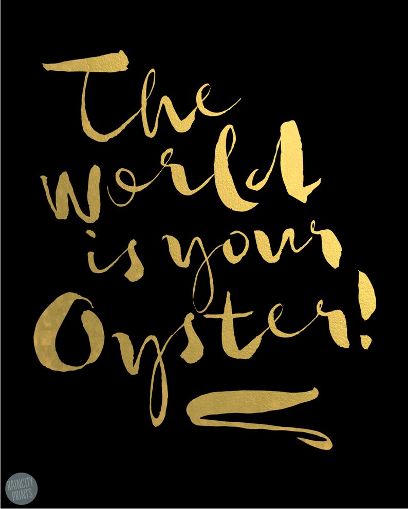 The World is Your Oyster Inspirational Art Print. Motivational Etsy