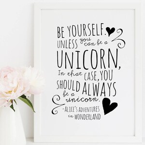 Always Be A Unicorn Art Print. Alice's Adventure in Wonderland Wall Art. Doodles Series. Wall Art. Girls Nursery Decor. Unicorn Nursery Art image 2