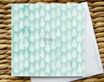 hug empathy card. Sympathy card. i am here for you card. BFF Card. Friendship card. raindrops tears water color card. Blank Greeting Card