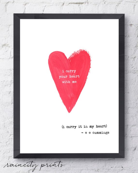 I Carry Your Heart With Me Poetry Quote Shirt I Carry Your Heart With Me Poetry Quote Shirt