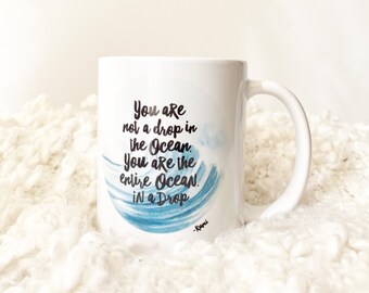 Rumi Ocean in a Drop Coffee Mug. Coffee Mug with Rumi Quote. BFF gift. Birthday Gift. Stocking stuffer. Coworker Gift. Inspirational Mug