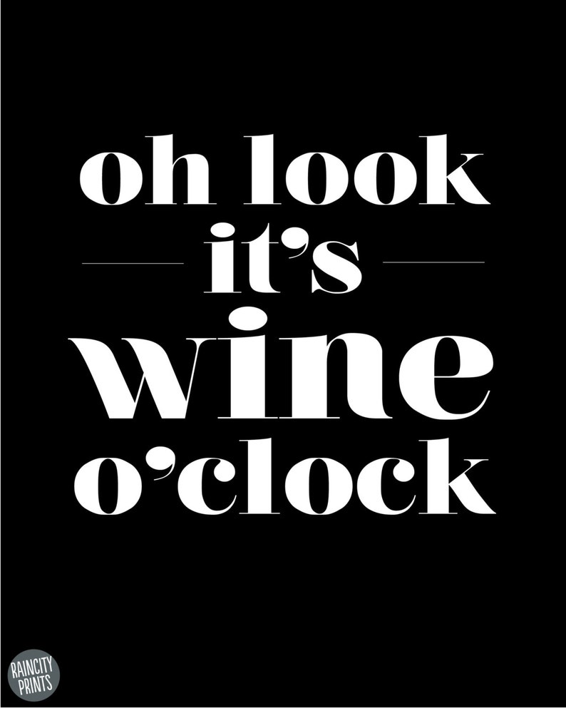 Oh Look Its Wine O'clock Kitchen Art Print. Wine Quote. Etsy