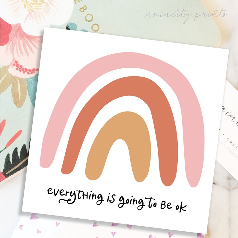 Everything is going to be OK greeting card. New Years Card with Rainbow. Encouragement Card. Grief Sympathy Condolence Card. image 2