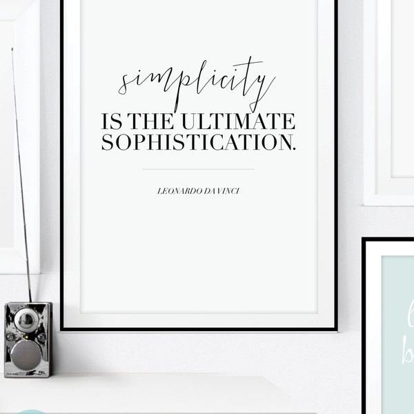 Simplicity is the ultimate sophistication Leonardo Da Vinci Print. Typographic Art. Modern Minimalist Art. Inspirational Home Office Decor