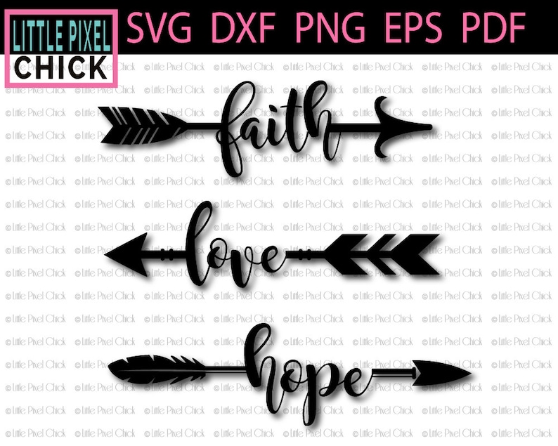 Faith Love Hope Arrows SVG SVG Files DXF Cut File | Etsy