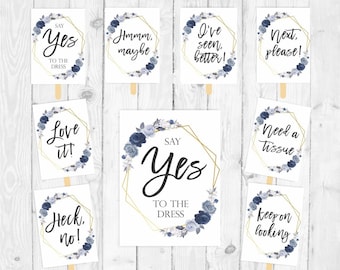 Say yes to the dress sign printable sign I said yes to the dress set wedding dress shopping bridal boutique sign bridal dress shopping 330