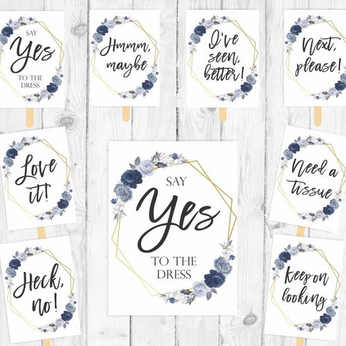 Say Yes to the Dress Sign Printable Sign I Said Yes to the - Etsy