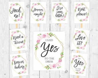 Say yes to the dress signs printable set I said yes to the dress sign wedding dress shopping say yes to the dress paddles bridal dress 326