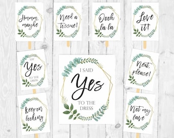 I said yes to the dress signs printable set I said yes to the dress sign wedding dress shopping wedding shop sign dress shop say yes 323