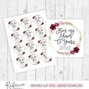 From My Shower To Yours Tags Printable Favor Tags Soap Tags Bridal Shower Tags Baby Shower Tags Bath Favors Marsala Tags Bath Bomb Tags 324 image 1