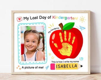 Last Day of Kindergarten Handprint Craft Last Day Kinder Activity Memory Book Page Keepsake Handprint Activity Last Day of School With Photo