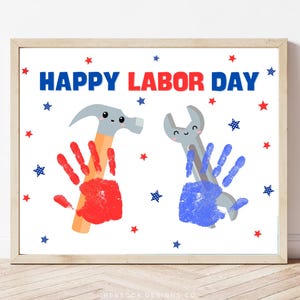 Handprint Labor Day Craft PreK Labor Day Activity for Kids Tools Printable Craft for Kids Patriotic Preschool Activities Toddler Daycare