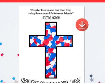 Christian Veterans Day Sunday School Craft John 15:13 Easy Church Craft Kids Church Activity Preschool Paper Craft Torn Paper Craft Cross