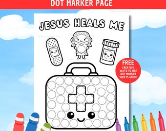 Jesus Heals Craft Jesus Heals Dot Marker Page Christian First Aid Kit Dot Marker Sunday School Craft Church Kids Coloring Page Christian