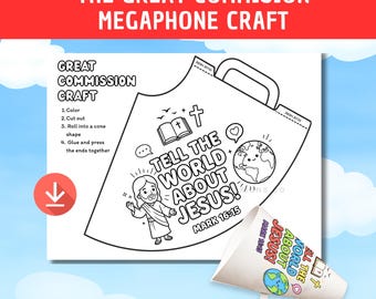 The Great Commission Craft Sunday School Megaphone Craft Tell the World About Jesus Mark 16:15 Printable for Kids Bible Lesson Activity VBS