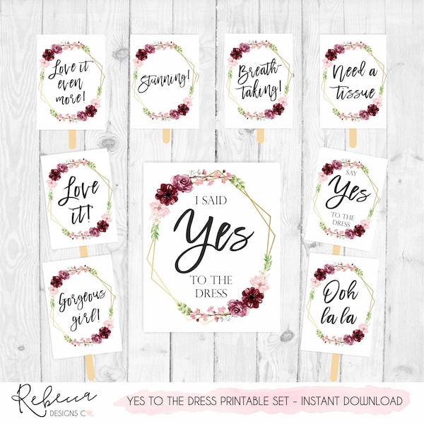 Positive say yes to the dress signs printable set I said yes to the dress sign wedding dress shopping wedding shop sign dress shop 324