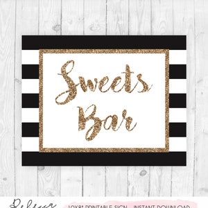 Sweets Bar Sign Printable Sign Candy Bar Sign Black And Gold Sign Dessert Bar Sign Wedding Sign Wedding Favors Sign Black And White 128 image 1
