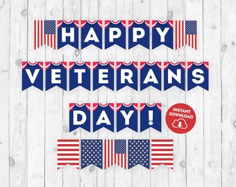 Puede incluir: Un diseño de banner patriótico con el texto "HAPPY VETERANS DAY!" en letras blancas sobre banderines azules, acentuado con gráficos de banderas americanas rojas, blancas y azules. También hay un círculo rojo con "INSTANT DOWNLOAD".