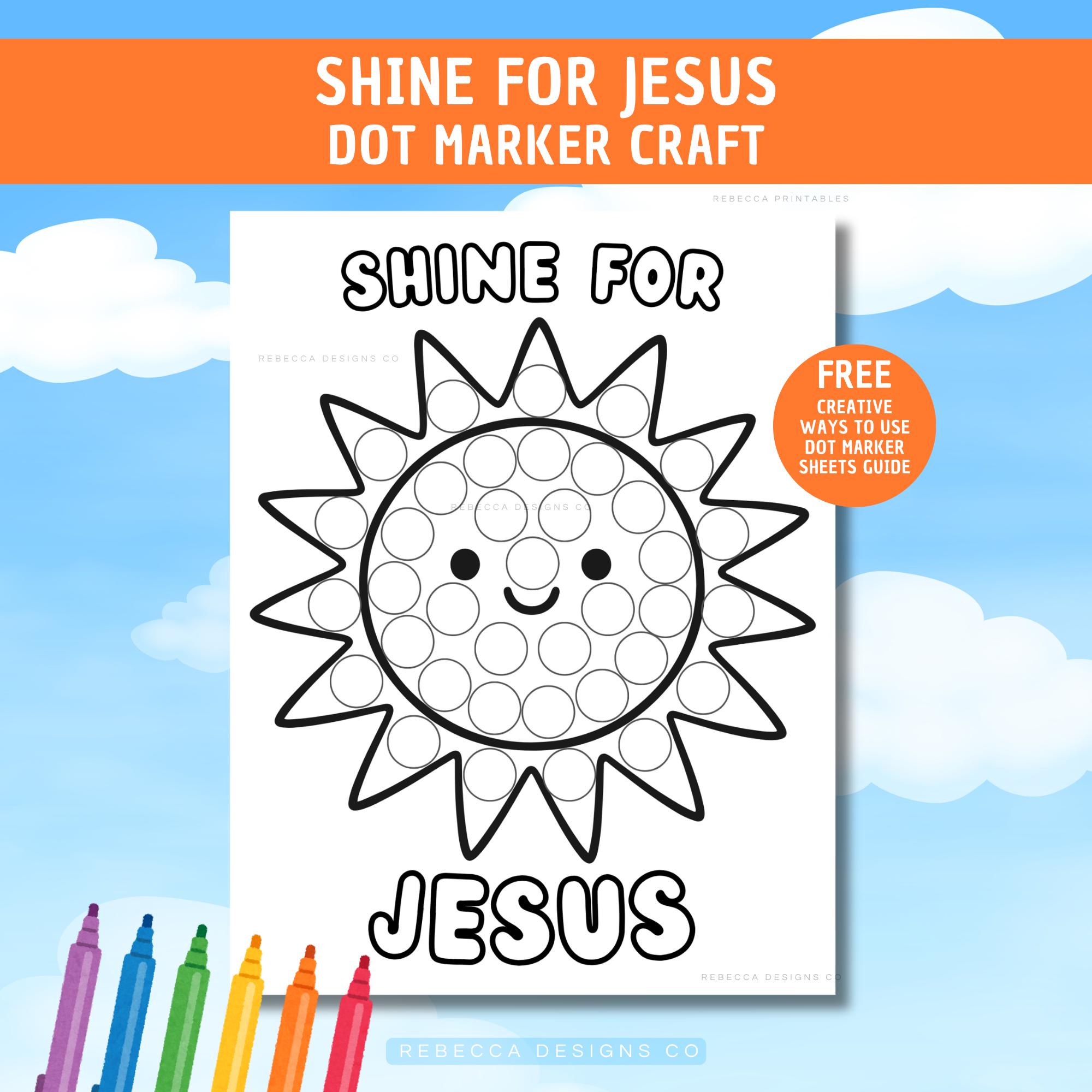 37 Bright & Fun Sun Crafts for Kids 29 Shine for Jesus Dot Marker Page Sun Dot Marker Craft Sunday School…